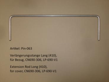 Verlängerungsstange lang (410),f.Bezug,CN690-306,LP-690-V1